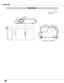 Page 82
8
Appendix
Dimensions
Unit: inch(mm)
Screw Holes for Ceiling MountScrew: M4Depth: 0.472(12.0)
10.30 (261.5) 
13.16(334.2)
2.12(53.8)
3.17(80.5)
3.09(78.4
)
3.66(93.0
)
5.08(129.0)5.20(132.0)
2.78(70.5)
5.08(129.0)
5.51(140.0)
4.43(112.5) 