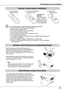 Page 15123Open the battery compartment lid.Install new batteries into the compartment.Replace the compartment lid.
Two AAA size batteriesFor correct polarity (+ and –), be sure battery terminals are in contact with pins in the compartment.
To ensure safe operation, please observe the following precautions : ● Use two (2) AAA or LR03 type alkaline batteries. ● Always replace batteries in sets. ● Do not use a new battery with a used battery. ● Avoid contact with water or liquid. ● Do not expose the remote control...