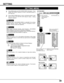 Page 3939
SETTING
Ceiling
When this function is “On,” picture is top/bottom and left/right
reversed. This function is used to project image from a ceiling
mounted projector.
Rear
When this function is “On,” picture is left/right reversed.  This function
is used to project image to a rear projection screen.
Ceiling function
Rear function
Keystone
When image is distorted vertically, select Keystone.  ON-SCREEN
MENU disappears and Keystone dialog box is displayed.
Correct keystone distortion by pressing POINT...