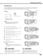 Page 59
59

Turn off the projector and unplug the AC power cord. Let 
the projector cool for at least 45 minutes.1
Open the filter cover. (p.57)2
Follow these steps to replace the lamp.
✔Note:
	 •	 Be	sure	to	insert	the	lamp	in	the	correct	direction.
	 •	 Do	not	reset	the	Lamp	counter	when	the	projection	lamp	is	not	replaced.
Lamp Replacement
For continued safety, replace with a lamp  of the 
same type. Do not drop the lamp or touch the 
glass bulb! The glass can shatter and may cause 
injury.
Allow a projector...