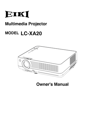 Page 1
Multimedia Projector
Owner's Manual
LC-XA20MODEL 