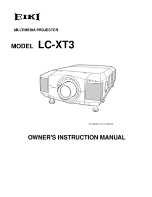 Page 1✽ Projection lens is optional.
MULTIMEDIA PROJECTOR
MODELLC-XT3
OWNERS INSTRUCTION MANUAL 