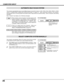 Page 2626
COMPUTER INPUT
This projector automatically tunes to most different types of computers based on VGA, SVGA, XGA, SXGA, WXGA or UXGA
(refer to “COMPATIBLE COMPUTER SPECIFICATIONS” on page 27).  When selecting Computer, this projector
automatically tunes to incoming signal and projects proper image without any special setting.  (Some computers need setting
manually.)
Note : Projector may display one of following messages.
When projector cannot recognize connected signal as PC
system provided in this...