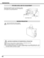 Page 1010
PREPARATION
CAUTION IN CARRYING OR TRANSPORTING A PROJECTOR
●Do not drop or bump a projector, otherwise damages or malfunctions may result.
●When carrying a projector, use a suitable carrying case.
●Do not transport a projector by using a courier or transport service in an unsuitable transport case.  This
may cause damage to a projector.  To transport a projector through a courier or transport service, consult
your dealer and best case should be applied.
Picture tilt and projection angle can be...