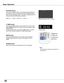 Page 26
6

black	out	→		normal	→	black	out	→		normal	→•	•	•	•	•
Press	the	NO	SHOW	button	on	the	remote	control	to	black	out	
the	image.	 To	restore	to	normal,	press	the	NO	SHOW	button	
again	or	press	any	other	button.	 The	screen	changes	each	time	
you	press	the	NO	SHOW	button	as	follows.
NO SHOW button
Press	the	P-TIMER	button	on	the	remote	control.	 The	P-Timer	
display	
00:00 	appears	on	the	screen	and	the	countdown	starts	
(00:00–59:59).
To	stop	the	countdown,	press	the	P-TIMER	button.	 To	cancel	
the...