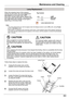 Page 63Maintenance and Cleaning
63
Maintenance and Cleaning
When the projection lamp of the projector reaches its end of life, the Lamp replacement icon appears on the screen and LAMP REPLACE indicator lights yellow. Replace the lamp with a new one promptly. The timing when the LAMP REPLACE indicator should light is depending on the lamp mode.
For continued safety, replace with a lamp of the same type. Do not drop a lamp or touch a glass bulb! The glass can shatter and may cause injury.
Allow a projector to...