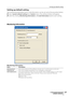 Page 17
1PJ NETWORK MANAGEROWNER'S MANUAL

Setting up default setting
The monitoring information and e-mail information can be set up by the procedure below.
1  Select System default setting from System menu. The setting window will appear.
2  Switch by clicking Monitoring information or E-mail information tab for each setting.
Monitoring informationItems  Description
Monitoring interval ................  
Sets up the interval of the polling in minute unit. (1 to 99 minutes can be set)Temperature unit...