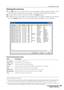 Page 23
PJ NETWORK MANAGEROWNER'S MANUAL

Viewing the event log
1  Click button  on  the  tool  bar. The  event  log  display  window  appears  and  the  events 
which have been happened on the targets  are listed on this window as the below.
2  
To export these events as text file (CSV file), click Export button.
3  
To delete the event log, select the accrual date item you intend to delete by clicking and 
then click Delete button. On the confirmation dialog, click Yes to execute deletion.
Items...