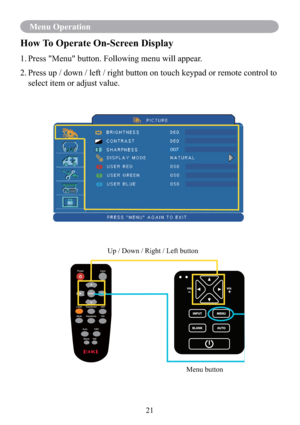 Page 2321
Menu Operation
How To Operate On-Screen Display
1.  Press "Menu" button. Following menu will appear.
2.  Press up / down / left / right button on touch keypad or remote control to 
select item or adjust value.
Up / Down / Right / Left button
Menu button
007 