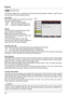 Page 4444
Logo
Expand
This function allows you to customize the screen logo with Logo select, Capture, Logo PIN code 
lock and Logo PIN code change functions.
Logo PIN code LockThis function prevents an unauthorized person from changing the screen logo.
  Off ......The screen logo can be changed freely from the Logo menu.
  On ......The screen logo cannot be changed without a Logo PIN code.
If you want to change the 
Logo PIN code lock setting, press OK button and the Logo PIN code dialog 
box appears. Enter a...