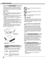 Page 6
6

Safety Instructions
Openings	in	the	cabinet	are	provided	for	ventilation.	To	
ensure	reliable	operation	of	the	product	and	to	protect	it	
from	overheating,	these	openings	must	not	be	blocked	
or	covered.	
 CAUTION
Hot	air	is	exhausted	from	the	exhaust	vent.	When	using	
or	installing	the	projector,	the	following	precautions	
should	be	taken.	
–	Do	not	put	any	flammable	object	or	spray	can	near	the	
projector,	hot	air	is	exhausted	from	the	air	vents.
–	Keep	the	exhaust	vent	at	least	3’	(1	m)	away	from...