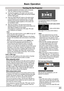 Page 23Connect the projector’s AC power cord into an AC outlet. The LAMP indicator lights red and the POWER indicator lights green.
Press the ON/STAND-BY button on the side control or the ON button on the remote control. The LAMP indicator dims and the cooling fans start to operate. The preparation display appears on the screen and the countdown starts. 
2
3
1
The preparation display will disappear after 30 seconds.
4After the countdown, the input source that was selected the last time and the Lamp control...