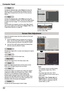 Page 42Select the desired screen size that conforms to the input signal source.Screen Menu
Provide the image within a screen size keeping its original aspect ratio.
Note:
		•	The	projector	cannot	normally	display	any	resolution	higher	than	1920	x	1200.
	 •	The	image	data	other	than	1920	x	1200	is	modified	 to	fit	the	 screen	 size	in	initial	mode.
	 •	Full,	Zoom, True, Custom adj. and	Digital zoom +/–	cannot	be	selected	when	no	signal	is	detected	in	the	PC	System	Menu.	(p.36)
1
2
Press the MENU button to...