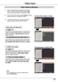 Page 45If the projector cannot reproduce proper video image, select a specific broadcast signal format from among PA L, SECAM, NTSC, NTSC 4 .43, PAL-M, and PAL-N.
The projector automatically detects an incoming video signal, and adjusts itself to optimize its performance.When the Video System is 1035i, 1080i or 1080p, select the system manually.
If the projector cannot reproduce proper video image, select a specific component video signal format from among 480i, 575i, 480p, 575p, 720p, 1035i, 1080i, and 1080p....