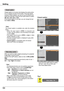 Page 64When you want to make a digital processing of a projected image faster, set this function.Use the Point ▲▼ buttons, select an item of Off/Low/Mid/High.Digital processing speed becomes fast by order of Low → Mid → High. High is the fastest.
Video delay control
Fig .1
Note:
		-	The	following	functions	are	not	available	respectively	when	Video	delay	control	is	set	to	Low/Mid/High.Low	...		Keystone	can	not	be	selected.Mid	...			Progressive	and	Noise reduction	can	not	be	selected.High	...		Keystone,...