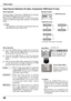 Page 38
8

Video Input
COMPUTER button
✳ See Notes at the bottom of this page.
Remote Control 
COMPUTER button
Computer 2✳
S-video
Choose  S-video,  Component  or  RGB(Scar t)  by  pressing the COMPUTER button on the remote control.Before  using  COMPUTER  button,  correct  input  source should  be  selected  through  Menu  operation  as  described below.
Input Source Selection (S-video, Component, RGB Scart 21-pin)
Direct Operation
Press  the  Point ed  buttons  to  move  the  red  arrow pointer  to...