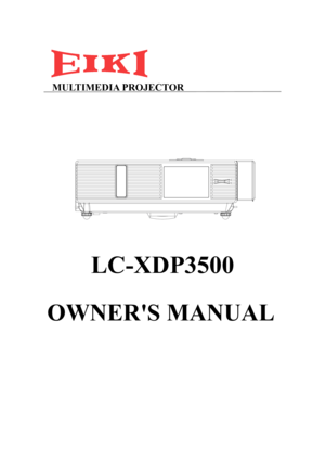 Page 1MULTIMEDIA PROJECTOR
LC-XDP3500
OWNER'S MANUAL 