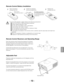 Page 13- 13 -
English
Projection angle can be adjusted up to 5.0 degrees with the
adjustable feet. 
Rotate the adjustable feet and tilt the projector to the proper
height; to raise the projector, rotate the both feet clockwise.
To lower the projector or to retract the adjustable feet,
rotate the both feet counterclockwise.
To correct keystone distortion, press the KEYSTONE button
on the remote control or select Keystone from the menu.
Adjustable Feet
To insure safe operation, please observe the following...