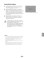 Page 21- 21 -
English
Press the ON/STAND-BY button on the top control or
the STAND-BY button on the remote control, and
“Power off?” appears on the screen.
Press the ON/STAND-BY button or the STAND-BY
button on the remote control again to turn off the
projector. The LAMP indicator turns off and the POWER
indicator starts to blink green. After the projector is
turned off, the cooling fans operates for 90 seconds.
During the POWER indicator is blinking, you cannot turn
on the projector.
1
2
TO MAINTAIN LIFE OF...