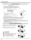 Page 8


Safety	InstructionsMoving	the	Projector
Use the handle grip when moving the projector.
Retract the adjustable feet to prevent damage to the lens and 
cabinet when carrying.
When this projector is not in use for an extended period, put it into a \
suitable case to protect the projector. 
	CAUTION	IN	CARRyING	OR	TRANSPORTING	THE	PROjECTOR
– Do not drop or bump the projector, otherwise damages or malfunctions may result.
–  When carrying the projector, use a suitable carrying case.
–  Do not...