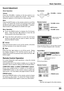 Page 2323
12
+_
Basic Operation
Press  the  VOLUME+/–  buttons  on  the  top  control  or  on 
the  remote  control  to  adjust  the  volume.    The  volume 
dialog box appears on the screen for a few seconds.
Press the MUTE button on the remote control to cut off the 
sound.    To  restore  the  sound  to  its  previous  level,  press 
the MUTE  button again or press the VOLUME +/– buttons.
Mute function is also effective for AUDIO OUT jack. Volume
Mute
Direct Operation
Sound Adjustment
1
2
Press  the  MENU...