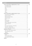 Page 42
Contents
Network Control Software Application-Browser Control ..........................................................40
Auto IP address setting ........................................................................\
...........................40
Item Setting description................................................\
..................................................41
Status  ........................................................................\...