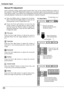 Page 28Computer Input
8
Press  the  MENU  button  to  display  the  On-Screen 
Menu. Press the Point ◄► buttons to move the red 
framed pointer to the PC Adjust Menu icon.
P r e s s  t h e  P o i n t ▲ ▼  b u t t o n s  t o  m o v e  t h e  r e d 
framed    pointer  to  the  item  that  you  want  to  adjust 
and  then  press  the  SELECT  button  to  display  the 
adjustment dialog box. Press the Point 
◄► buttons 
to adjust the value.
Manual PC Adjustment
Some  computers  employ  special  signal  formats...