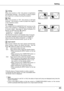 Page 45Setting
45
Ceiling
When  this  function  is  "On",  the  picture  is  top/bottom 
and  left/right  reversed.   This  function  is  used  to  project 
the image from a ceiling mounting the projector.
Rear
When  this  function  is  "On",  the  picture  is  left/right 
reversed.   This  function  is  used  to  project  the  image  to 
a rear projection screen.
Ceiling 
Rear 
Input search
This  function  detects  the  input  signal  automatically. 
When  finding  a  signal,  the  search  will...