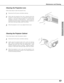 Page 4747
Maintenance and Cleaning
Disconnect the AC power cord before cleaning.
When the projector is not in use, replace the lens cover.
1
3
2
Follow these steps to clean the projection lens.
Cleaning the Projector Cabinet
Disconnect the AC power cord before cleaning.1
Lightly wipe the projector body with a soft, dry cleaning
cloth.  When it is heavily soiled, use a small amount of mild
detergent and finish with a soft, dry cleaning cloth.  Avoid
using an excessive amount of cleaner.  Abrasive cleaners,...