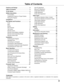 Page 33
Table of Contents
Trademarks
Each  name  of  corporations  or  products  in  this  book  is  either  a  registered  trademark  or  a  trademark  of  its  respective 
corporation.
Features and Design  . . . . . . . . . . . . . . . . . . .2
Table of Contents . . . . . . . . . . . . . . . . . . . . . .3
To the Owner . . . . . . . . . . . . . . . . . . . . . . . . . .4
Safety Instructions . . . . . . . . . . . . . . . . . . . . .5
Air Circulation 6
Installing the Projector in Proper Position 6
Moving the...