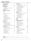 Page 44
Table of Contents
Trademarks
Each name of corporations or products in this book is either a registered trademark or a trademark of its respective
corporation.
Features and Design  . . . . . . . . . . . . . . . . . . .3
Table of Contents  . . . . . . . . . . . . . . . . . . . . . .4
To the Owner  . . . . . . . . . . . . . . . . . . . . . . . . .5
Safety Instructions  . . . . . . . . . . . . . . . . . . . .6
Air Circulation 7
Installing the Projector in Proper Position 7
Moving the Projector 7
Compliance...