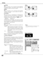 Page 5050
Setting
Ceiling 
Rear  Ceiling
When this function is “On,” the picture will be top/bottom
and left/right reversed.  This function is used to project the
image from a ceiling mounting the  projector.
Rear
When this function is “On,” the picture will be left/right
reversed.  This function is used to project the image to a
rear projection screen.
Terminal
The COMPUTER IN 2 / COMPONENT IN / MONITOR OUT
terminal on the back of the projector is switchable for
computer input or monitor output.  (See page 10)...