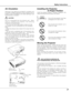 Page 77
Safety Instructions
USE CAUTION IN CARRYING OR 
TRANSPORTING THE PROJECTOR
–Do not drop or bump the projector, otherwise damages
or malfunctions may result.
–When carrying the projector, use a suitable carrying
case.
–Do not transport the projector by using a courier or
transport service in an unsuitable transport case.  This
may cause damage to the projector.  To transport the
projector through a courier or transport service, consult
your dealer for their information.
–
Do not put the projector in a...