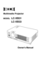 Page 1
Multimedia Projector
MODEL  LC-XB31
Owner's Manual
               LC-XB33 