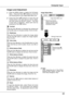 Page 31
31
Computer InputComputer Input
Press  the  MENU  button  to  display  the  On-Screen Menu.    Press  the  Point 7  8  buttons  to  move  the red framed pointer to the Image Adjust Menu icon.
P r e s s  t h e  P o i n t e d  b u t t o n s  t o  m o v e  t h e  r e d framed  pointer  to  the  item  that  you  want  to  adjust, and  then  press  the  SELECT  button.    The  level of  each  item  is  displayed.    Adjust  each  level  by pressing the Point 7 8 buttons.
Image Level Adjustment
1
2
Move the...