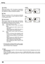 Page 46
46

Setting
Ceiling
When  this  function  is  "On",  the  picture  is  top/bottom and  left/right  reversed.   This  function  is  used  to  project the image from a ceiling mounting the projector.
Rear
When  this  function  is  "On",  the  picture  is  left/right reversed.   This  function  is  used  to  project  the  image  to a rear projection screen.
Ceiling 
Rear 
Input search
This  function  detects  the  input  signal  automatically. When  finding  a  signal,  the  search  will...