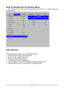 Page 3131
How to Operate the On-Screen Menu
 The  projector  has  an  On-Screen  Display  (OSD)  that  allows  you  to  adjust  image  and 
change settings.
OSD Operation
Following steps are a basic way for operating the OSD.
1.   Press the MENU button to open the OSD.
2.   Press ◄ or ► to select a title menu.
3.   Press ▲ or ▼ to select an item.
  The selected item will be highlighted.
4.   Press the Enter, and ▲ or ▼ to change or adjust the selected item.
5.   Press the MENU again or press the EXIT to close...