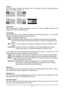 Page 3939
Position
Use this function to select the location of the PIP window to Top left, Top Right, Bottom 
Left, Bottom Right, or Split L-R.
21
1
2
T
op Left
1
2
Bottom Left
1
2
Bottom Right Split L-R
1
2
Top Right
Test Pattern
Select  this  function  to  display  test  pattern,  press  ◄  or  ►  once  to  display  the  last  or  next 
pattern, press EXIT to exit test pattern.
Color Space
This  function  allows  you  to  change  component  and  RGB  input  sources.  You  can  select 
different color space...