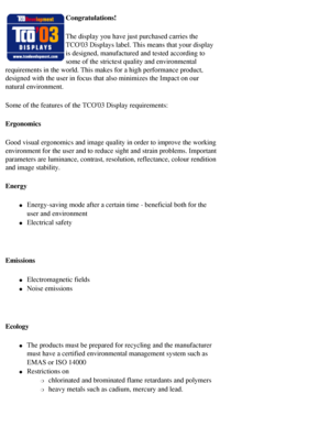 Page 66
Congratulations!
The display you have just purchased carries the 
TCO03 Displays label. This means that your display 
is designed, manufactured and tested according to 
some of the strictest quality and environmental 
requirements in the world. This makes for a high performance product, 
designed with the user in focus that also minimizes the Impact on our 
natural environment.
Some of the features of the TCO03 Display requirements:
Ergonomics
Good visual ergonomics and image quality in order to improve...