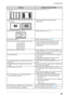 Page 25
4. Troubleshooting


ProblemsPossible cause and remedy
5. Vertical bars appear on the screen or a part of the image 
is flickering.
•
 Adjust using  (page 14).
6.  The characters and images have several vertical bars on 
their right side.
•
 Adjust the characters and images using the  
.
7.  Whole screen is flickering or blurring.
•
 Adjust using  (page 14).
8.  Characters are blurred.
•
 Adjust using  (page 22).
9.  Upper part of the screen is distorted as shown below. 
•
 This is caused when...