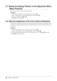 Page 3030Chapter 3  Setting Monitor
3-7. Setting the Display Position of the Adjustment Menu [Menu Position]
Adjust the menu position using the following procedure.
Procedure
1. Choose  from the Adjustment menu, and press 
.
2.  Choose  from the  menu, and press 
.
3.  Select a menu position with 
 or .
4.  Press 
 to exit the adjustment.
3-8. Sets the brightness of the front buttons [Indicator]
The brightness of the power button (blue) and operation keys (white) when the screen is displayed can be 
set. (The...