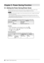 Page 3636Chapter 5  Power Saving Function
Chapter 5  Power Saving Function
5-1. Setting the Power Saving [Power Save]
This function allows you to set the monitor into the power saving mode according to the PC status.
When the monitor enters the power saving mode, no image is displayed on the screen.
Attention
• Either switch off the main power supply or remove the power plug from the socket to completely stop the supply 
of electricity to the monitor.
•  Devices connected to the USB port (upstream and...