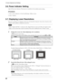 Page 20
0
3. Screen Adjustment and Settings

-. Power Indicator Setting
Light off the power indicator. This function is available for the multiple panels settings.
[Procedure]
1. Select  in the ScreenManager  menu.
2.  Select "Disable".
-. Displaying Lower Resolutions
The lower resolutions are enlarged to full screen automatically. Using the  function in the 
 menu enables to change the screen size.
NOTE
• 
When "Single Link/10bit" is selected on the  menu and \
10bit...