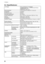 Page 2626
5. Referenz
5-2. Spezifikationen
LCD-Display75.6 cm (29.8 Zoll), TFT-Farbdisplay  
Oberflächenbehandlung : Antireflexionsbeschichtung 
Oberflächenhärte : 3H 
Reaktionszeit : etwa 12 ms
Betrachtungswinkel 178°(horizontal und vertikal) 
(CR: 10 oder mehr)
Punktabstand0.2505mm
Punktfrequenz (max.)  269 MHz
Horizontale Abtastfrequenz 26~100 kHz
Vertikale Abtastfrequenz 29.5 - 30.5Hz, 59 - 61Hz (VGA - TEXT: 69 ~ 71 Hz)
Auflösung 2560 Punkte x 1600 Zeilen
Anzeigefarben 1677 Millionen Farben (max.)...