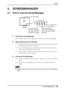 Page 15
English
3. SCREENMANAGER15
3. SCREENMANAGER
3-1. How to use the ScreenManager
1.Entering the ScreenManager
Press the Enter Button once to display the main menu of the ScreenManager.
2.Making Adjustments and Settings
(1) Select the desired sub menu icon using the Control buttons and press the 
Enter button. The sub menu appears.
(2) Use the Control buttons to select  the desired setting icon and  press the 
Enter button. The setting menu appears.
(3) Use the Control buttons to make a ll required...