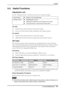 Page 17English
3. SCREENMANAGER17
3-3. Useful Functions
Adjustment Lock
Use the “Adjustment Lock” function to prevent any accidental changes.
[To lock]
(1) Switch off the monitor’s Power by the power button.
(2) Press on the Enter button while switching on the monitor’s power.
[To unlock] 
(1) Switch off the monitor’s Power by the power button.
(2) Hold down the Enter button once again and turn the power back on.
Off Timer
The off timer function causes the monitor to automatically enter a power off state 
after...