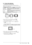 Page 2323Chapter 2  Settings and Adjustments
2-11 Screen Size Selection
●	To change screen size [Screen Size]
The image with the resolution other than the recommended resolution is 
displayed in full screen automatically. You can change the screen size by using 
 from  menu.
Menu Function
Full
	Screen	(default setting) Displays an image in full screen. Images are distorted in 
some	cases	because	the	vertical	rate	is	not	equal	to	the	horizontal rate.
Enlarged Displays
	an	image	in	full	screen.	In	some	cases,	a...