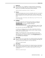 Page 28OPERATION
VistaPro 2000 Users Manual3-7
Bright key
Select either the 
 or  Bright key to begin increasing or decreasing the
amount of perceived light in the image so that black just changes to very dark
gray. See 3.6, Controlling the Image (Image Settings subsection).
NOTE: The built-in keypad does not have a “Bright” key.
Volume
On the built-in keypad, press to turn on or control the audio level. Use 
 and 
until you reach the desired volume. Note that after 5 seconds of inactivity the
slidebar...