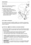 Page 147IT 29 MANUTENZIONE
6.2.3 MOTORE
Seguire tutte le prescrizioni riportate sul
libretto di istruzioni del motore.
Per scaricare l’olio motore:
1. svitare il tappo di riempimento (1); 
2. montare il tubetto (2) sulla siringa (3) e
introdurlo a fondo nel foro;
3. con la siringa (3), aspirare tutto l’olio del
motore, tenendo presente che lo svuota-
mento completo richiede di ripetere l’o-
perazione alcune volte.
6.2.4 C
AMBIO E DIFFERENZIALE
Sono costituiti da gruppi monoblocco sigillati e non richiedono...