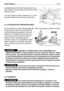 Page 26accessible depuis le côté droit au-dessus de la gou-
lotte d’éjection. Ne pas oublier de le remonter lors de
reprise du travail.
Lors de la reprise du travail, s’assurer qu’il n’y a pas
de fuites d’essence des tubes et du carburateur.
5.5 UTILISATION SUR TERRAINS EN PENTE
Dans le respect des limites indiquées (max 10° - 17%), les pelouses en pente se tondent
en les parcourant dans le sens montée/ des-
cente et jamais transversalement. Faire très
attention aux changements de direction: les
roues qui se...